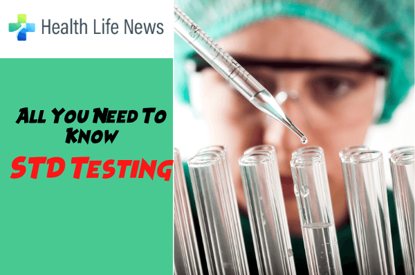 STD Testing - Healthlifenews