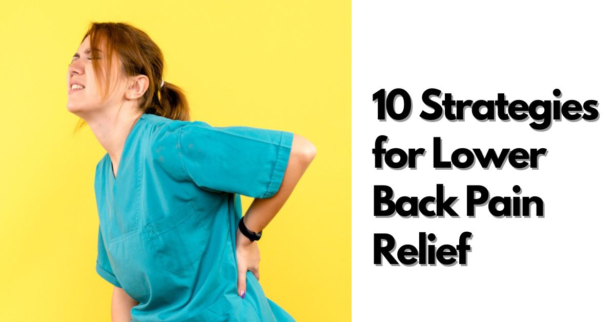 Lower Back Pain Relief - Healthlifenews